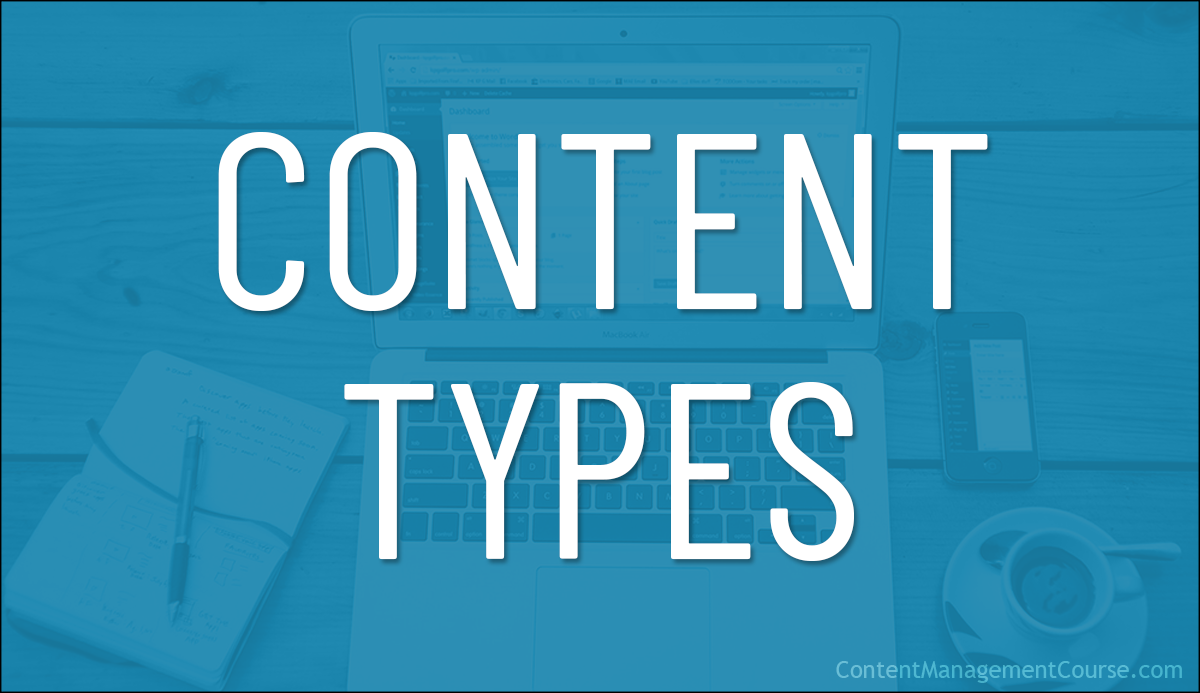 These 4 content types can change everything…