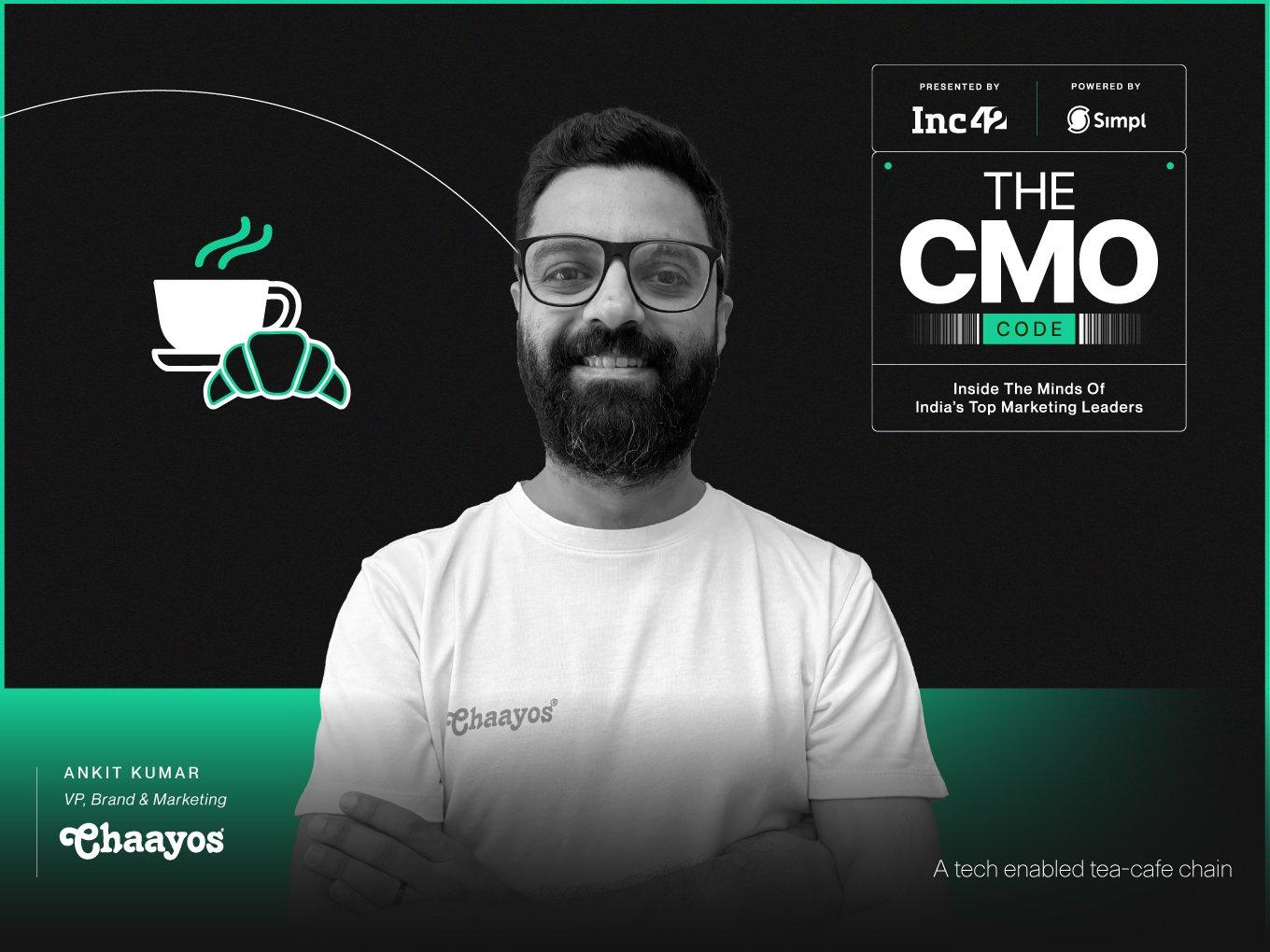 How did Chaayos build a Tea Empire without Ads?
