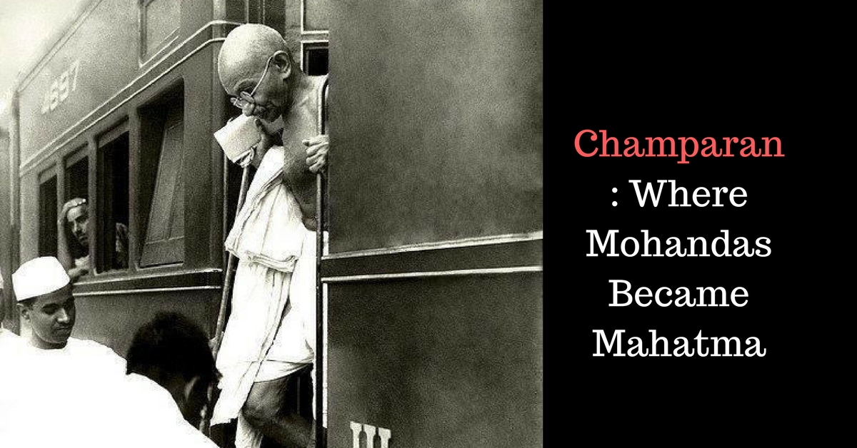 The forgotten story of how Champaran Empowered India s Peasants!