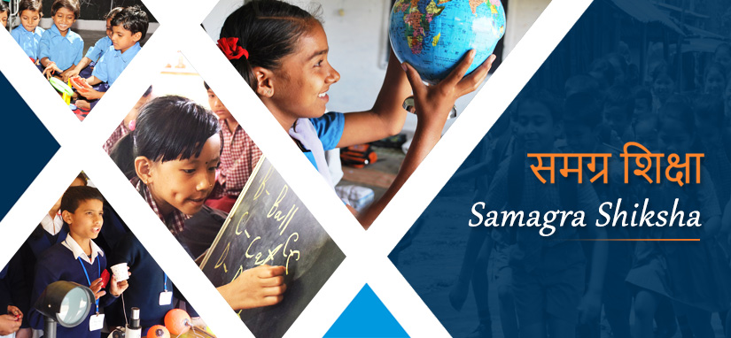 Samagra shiksha : Holistic education from pre-school to XII!